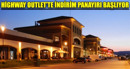 HİGHWAY OUTLET'TE İNDİRİM PANAYIRI BAŞLIYOR