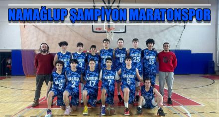 NAMAĞLUP ŞAMPİYON MARATONSPOR