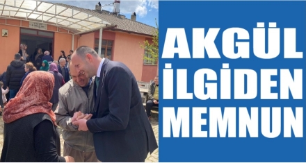 AKGÜL İLGİDEN MEMNUN 