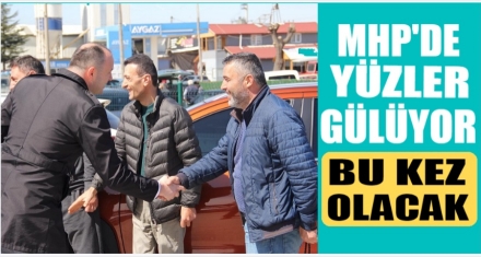 MHP'DE YÜZLER GÜLÜYOR
