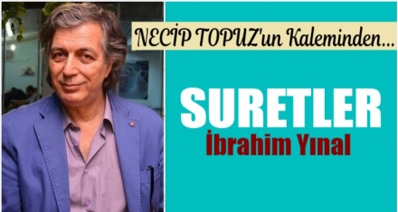 SURETLER: İbrahim Yınal