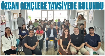BAŞKAN ÖZCAN GENÇLERLE BULUŞTU
