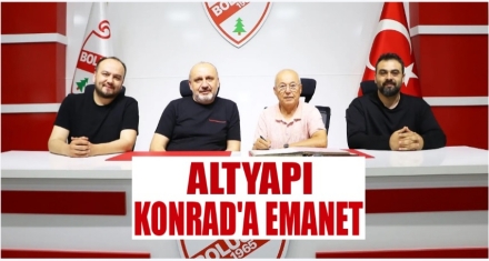 ALTYAPI KONRAD'A EMANET 