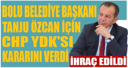TANJU ÖZCAN İHRAÇ EDİLDİ