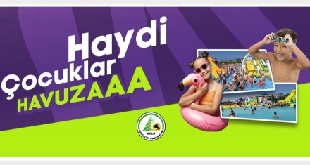 ÇOCUKLAR ÜCRETSİZ YARARLANACAK 