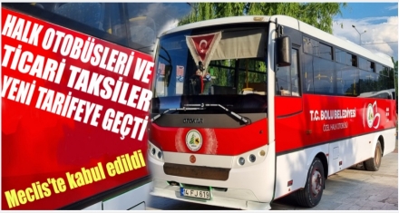 HALK OTOBÜSÜ VE TİCARİ TAKSİ ÜCRETLERİNE ZAM YAPILDI