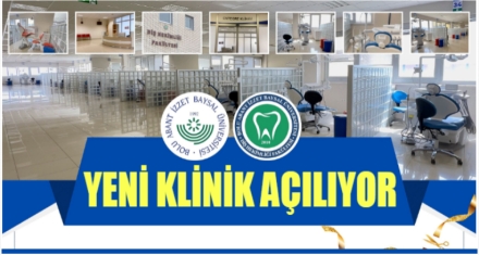 YENİ KLİNİK AÇILIYOR