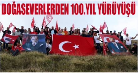  DOĞASEVERLERDEN 100.YIL CUMHURİYET YÜRÜYÜŞÜ