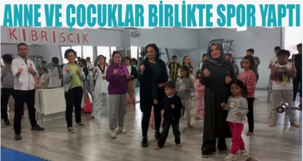 KIBRISCIK'LI ANNELER SPORDA BULUŞTU