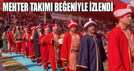 MEHTER TAKIMI BEĞENİYLE İZLENDİ 