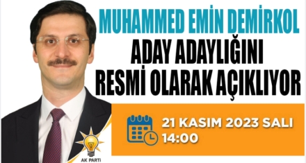 DEMİRKOL ADAY ADAYI OLDU