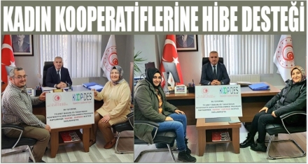 KADIN KOOPERATİFLERİNE HİBE DESTEĞİ