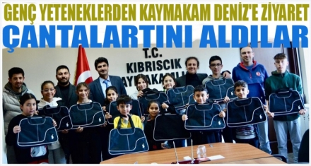 KIBRISCIKLI YETENEKLER KAYMAKAM DENİZ'İ ZİYARET ETTİ