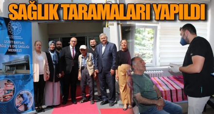 SAĞLIK TARAMALARI YAPILDI