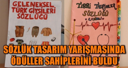 SÖZLÜK TASARIM YARIŞMASINDA ÖDÜLLERİ SAHİPLERİNİ BULDU
