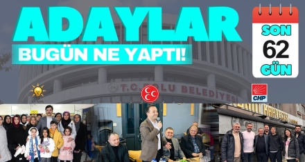BOLU'DA SEÇİM MESAİSİ