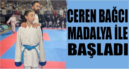 CEREN MADALYAYLA BAŞLADI