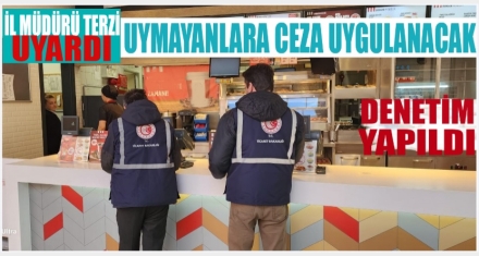 EKİPLER DENETİM YAPTI 