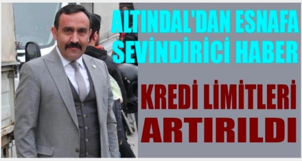 KREDİ LİMİTLERİ ARTTI 