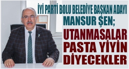 MANSUR ŞEN; ‘Mecbur değilsin!'