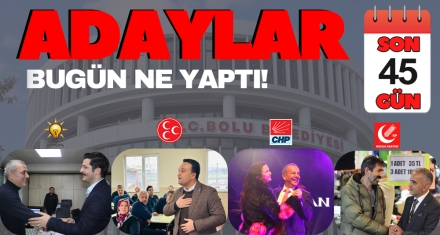 SEÇİME SON 45 GÜN KALDI!