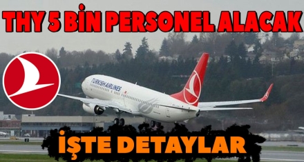 THY 5 BİN PERSONEL ALACAK