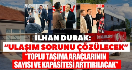 “ULAŞIM SORUNU ÇÖZÜLECEK”