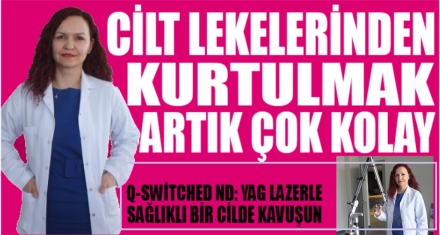 CİLT LEKELERİNDEN KURTULMAK ARTIK ÇOK KOLAY