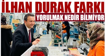 İLHAN DURAK FARKI