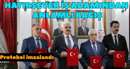 HAYIRSEVER İŞ ADAMINDAN ANLAMLI BAĞIŞ