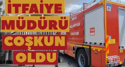 İTFAİYE MÜDÜRÜ ÇOŞKUN OLDU