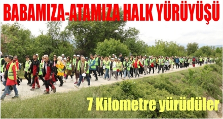 İZZET BAYSAL ANISINA HALK YÜRÜYÜŞÜ