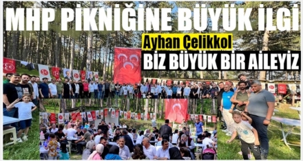 MHP PİKNİKTE BULUŞTU 