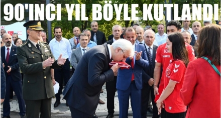 90'INCI YIL BÖYLE KUTLANDI 