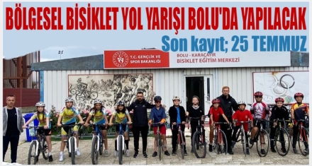 Bölgesel Bisiklet Yol Yarışı Bolu'da Düzenlenecek