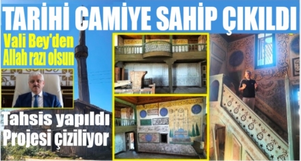 Tarihi camiye sahip çıkıldı