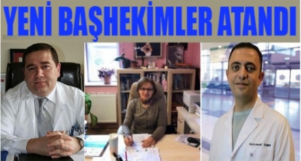 3 hastaneye başhekim atandı