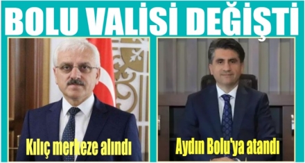 Bolu valisi değişti