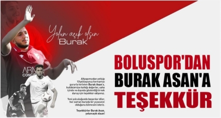 Boluspor'dan Burak Asan'a teşekkür