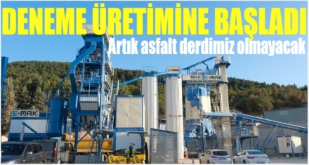 Deneme üretimine başladı