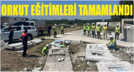 ORKUT EĞİTİMLERİ TAMAMLANDI