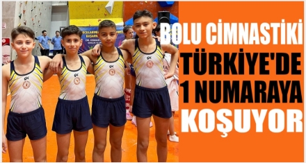 BOLU CİMNASTİKİ TÜRKİYE'NİN 1 NUMARASI 