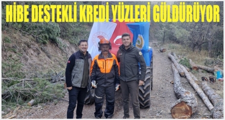 HİBE DESTEKLİ TRAKTÖR KREDİSİ YÜZLERİ GÜLDÜRDÜ