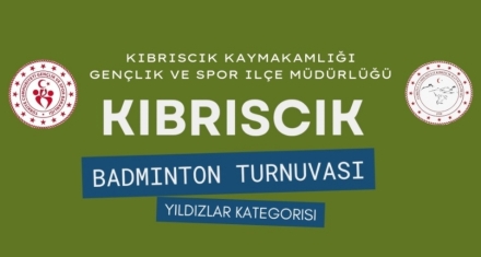 KIBRISCIK'TA BADMİNTON HEYECANI