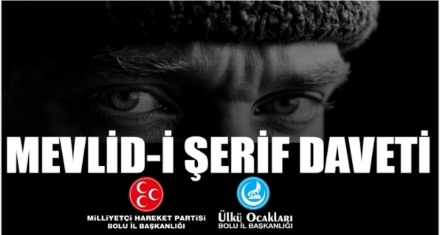 MHP VE ÜLKÜ OCAKLARINDAN ATATÜRK İÇİN MEVLİD-İ ŞERİF