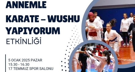 Birlikte Karate-Wushu Yapacaklar