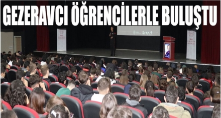 GEZERAVCI ÖĞRENCİLERLE BULUŞTU