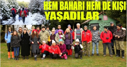 HEM BAHARI HEM DE KIŞI YAŞADILAR 