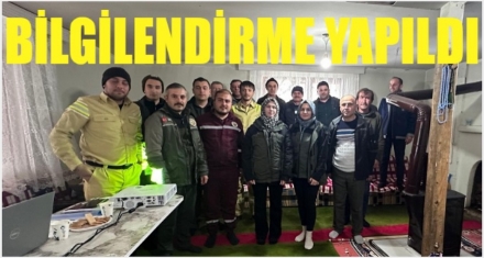 Bilgilendirme yapıldı
