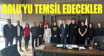 BOLU'YU TEMSİL EDECEKLER 
